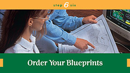 Step 6: Order Your Blueprints